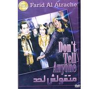 Don't Tell Anyone (Ma T'olsh Lhad)(Ne Le Dites A Personne)