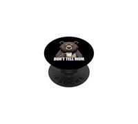 Don't Tell Mom PopSockets Adhesive PopGrip
