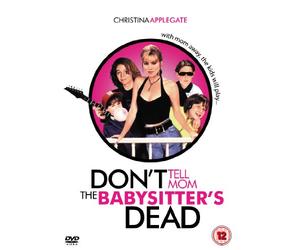 Don't Tell Mom The Babysitter's Dead [DVD]