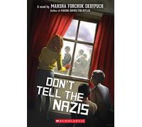 Don't Tell the Nazis