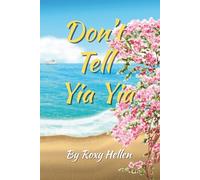 Don't Tell Yia Yia