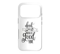 Don't Tempt Me With A Good Time Funny Party Lover Case for iPhone 17 Pro