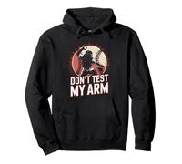 DONT TEST MY ARM Baseball Catcher Throwing Pullover Hoodie
