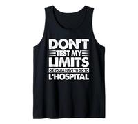 Don't Test My Limits L'Hospital Calc Math Pun Calculus Joke Tank Top