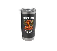 Don't Test The Coil - Cobra Snake with Lightning Graphic Stainless Steel Insulated Tumbler