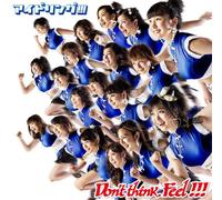DONT THINK. FEEL!!!(CD+DVD)(ltd.ed.)(TYPE B)