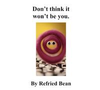 Don't think it won't be you. (Third Thin Book Series)