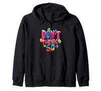 Don't Think So Emblem for a Pretty Look Zip Hoodie