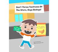 Don't Throw Tantrums at the Store, Roys Bedoys