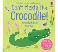 Don't Tickle the Crocodile!