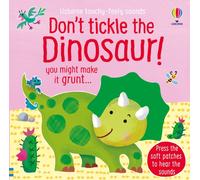 Sam Taplin – Don't Tickle the Dinosaur! – Touchy-Feely Sound Books