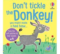 Don't Tickle the Donkey!