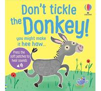 Don't Tickle the Donkey!