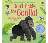 Don't Tickle the Gorilla!