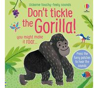 Don't Tickle the Gorilla!