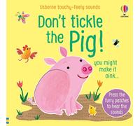 Don't Tickle the Pig!
