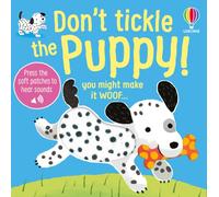 Don't Tickle the Puppy! – Touchy Feely Sound Books – Usborne