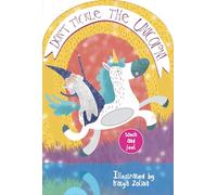 Don't Tickle the Unicorn! Touch and Feel (Don't Touch and Feel!)