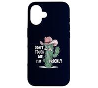 Don't Touch Me, I'm Prickly Funny Prickly Cactus Cowboy Case for iPhone 16