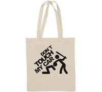 Don't Touch My Car Funny Fight Graphic Natural Cotton Tote Bag White