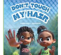 Don't Touch My Hair