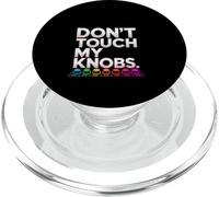 Don't Touch My Knobs Funny DJ Music Producer PopSockets PopGrip for MagSafe