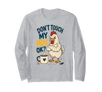 Don't Touch My M UG OK Chicken Coffee Long Sleeve T-Shirt