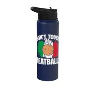 Dont Touch My Meatballs Italian Lover Stainless Steel Insulated Water Bottle