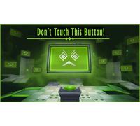 Don't Touch this Button!