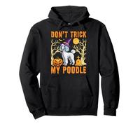 Don't Trick My Poodle Halloween Pullover Hoodie