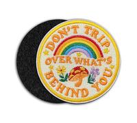 Don't Trip Over What's Behind You Hook and Loop Patch 3 Inches Rainbow, Mushroom, Positive Quote, Embroidery Fabric Applique Patches for Trucker Hats Clothes Backpack DIY Accessories Gifts Mom Dad