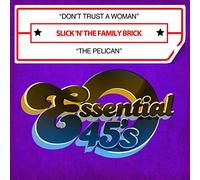 Don't Trust A Woman / The Pelican (Digital 45)