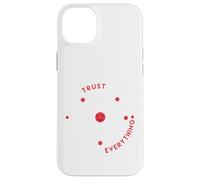 Don't Trust Atoms They Make Up Everything Fun School Science Case for iPhone 14 Plus