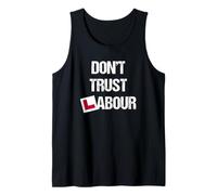 Don't trust Labour Tank Top