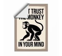 Don't Trust the Monkey Typography Unframed Wall Art Print A4 (29.7×21cm), Wall Decor for Living Room, Bedroom, Office & Home, Art Gift