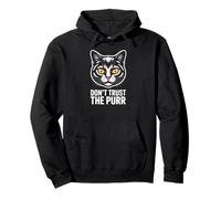 Dont Trust The Purr - Funny Cat Attitude Graphic Pullover Hoodie