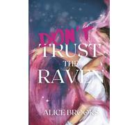 Don't Trust The Raven