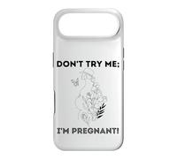 Don't Try Me I'm Pregnant Earth Day Natural Mom Green Mother Case for iPhone Air