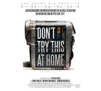 Don't Try This at Home ( From Dogma to Dogville: Don't Try This at Home )