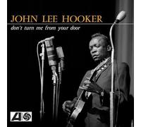 John Lee Hooker - Don't Turn Me From Your Door - Vinyl - BF24 EX (Rhino)