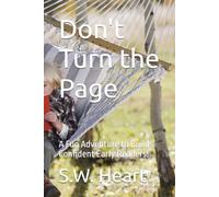 Don't Turn the Page: A Fun Adventure to Build Confident Early Readers!