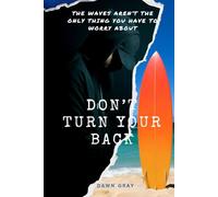 Don't Turn Your Back