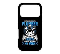 Don't Underestimate A Plumber Some Days Even The Devil Sits Case for iPhone 17 Pro