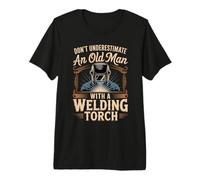 Don't Underestimate an Old Man Metalworking Premium T-Shirt
