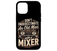Don't Underestimate An Old Man With A Mixer DJ Gift Case for iPhone 12/12 Pro
