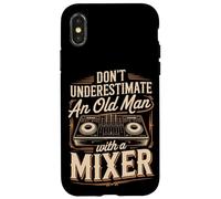 Don't Underestimate An Old Man With A Mixer DJ Gift Case for iPhone X/XS