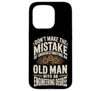 Don't Underestimate An Old Man With Engineering Degree Case for iPhone 15 Pro