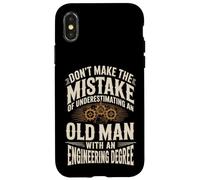 Don't Underestimate An Old Man With Engineering Degree Case for iPhone X/XS