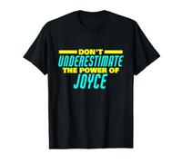 Don't Underestimate The Power of Joyce Funny Joyce Name Value Graphic T-Shirt