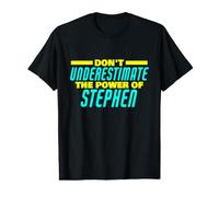 Don't Underestimate The Power of Stephen Funny Stephen Name Value Graphic T-Shirt